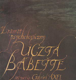 Babette's Feast 1989 Polish B1 Film Movie Poster, Wieslaw Walkuski - detail