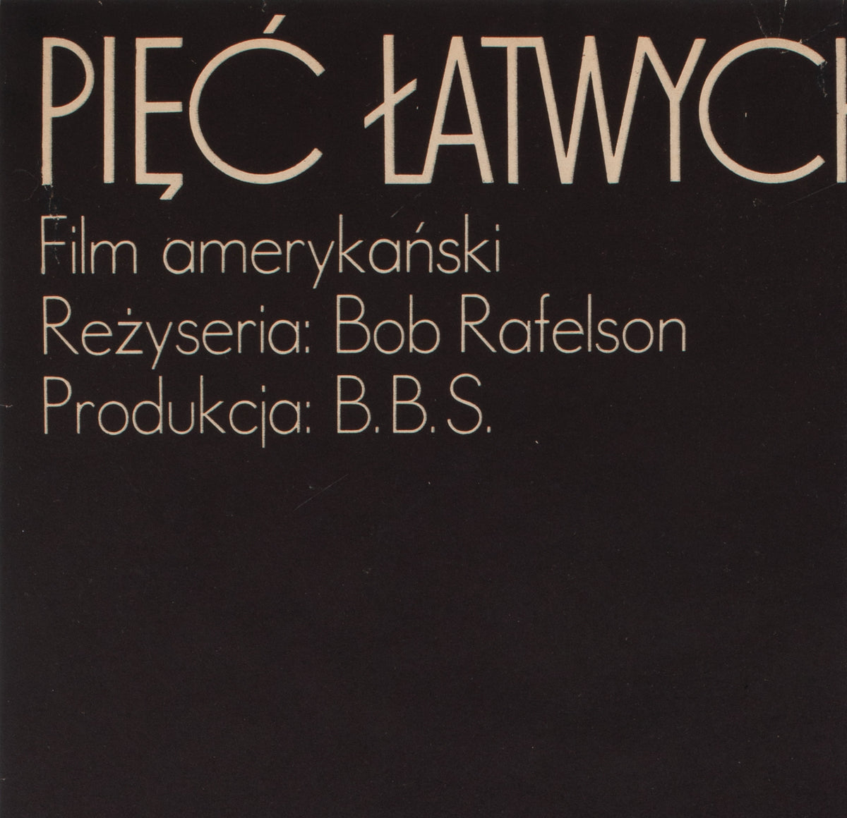 Five Easy Pieces 1974 Polish A1 Film MoviePoster, Jerzy Treutler - detail