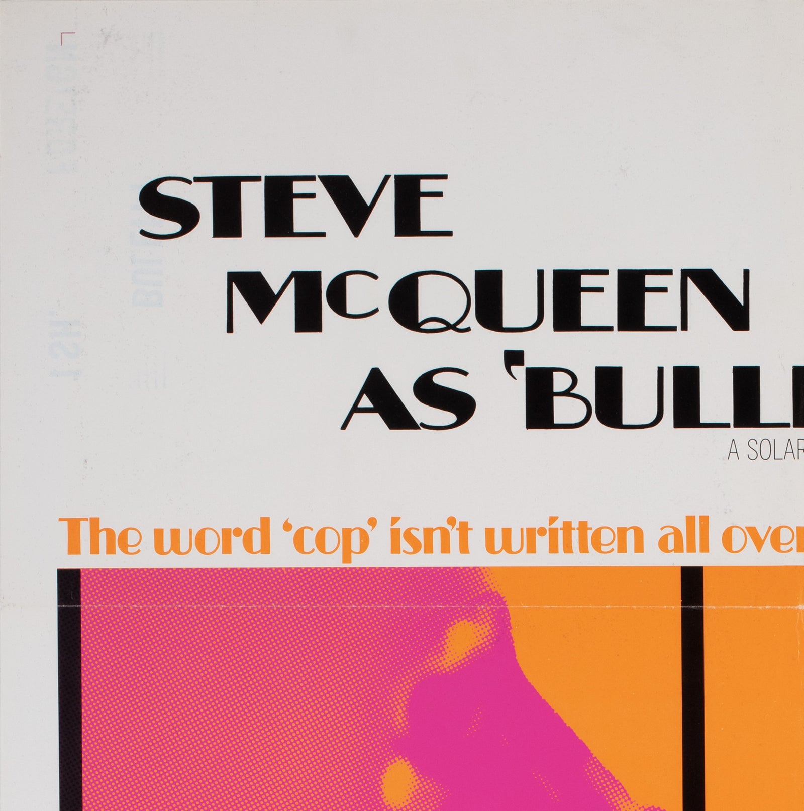 Bullitt 1968 US International 1 Sheet Film Movie Poster, Steve McQueen - detail