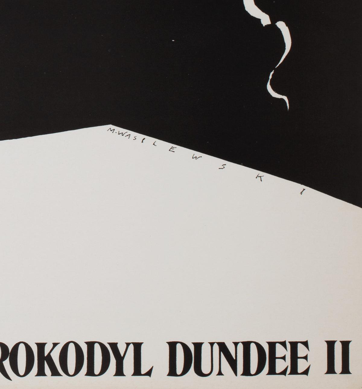 Crocodile Dundee 2 1989 Polish Film Movie Poster, Mieczyslaw Wasilewski - detail