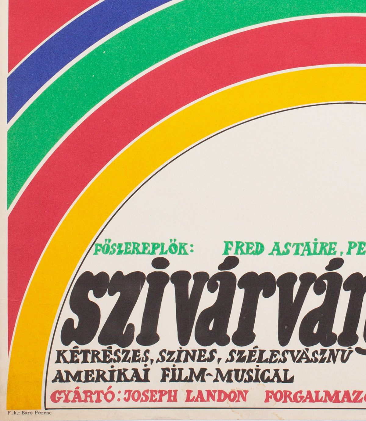 Finian's Rainbow 1970 Hungarian Film Poster, Pecsenke - detail