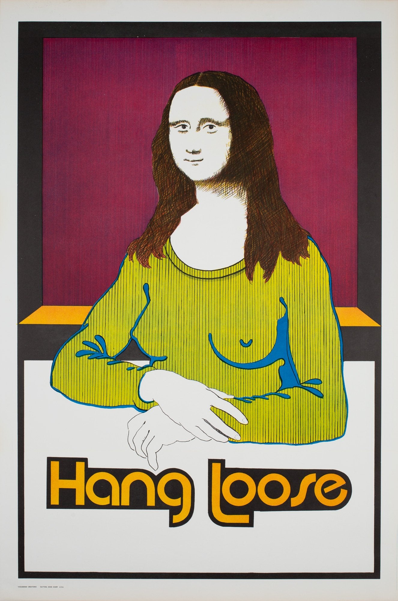Hang Loose 1970s American Political/Protest Poster, Women's lib Mona Lisa