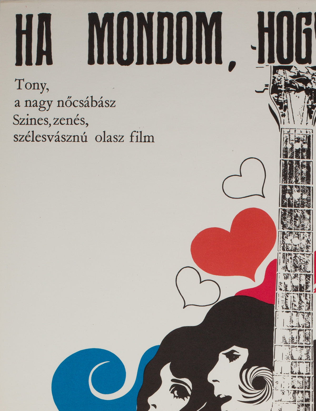 Quando Dico che ti Amo / If I Say I Love You 1968 Hungarian Film Poster - detail