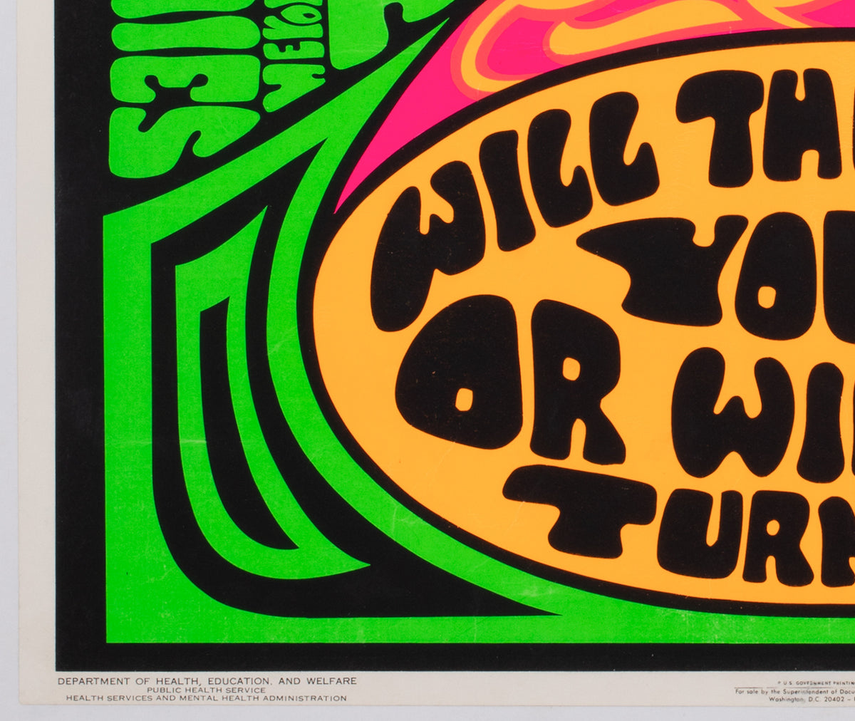 Will They Turn You On 1970 American Anti Drugs Poster - detail